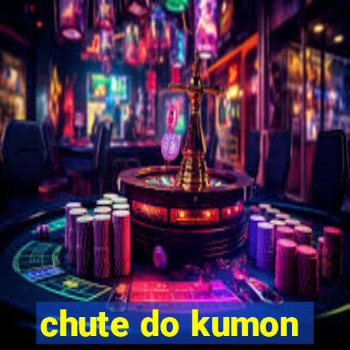 chute do kumon